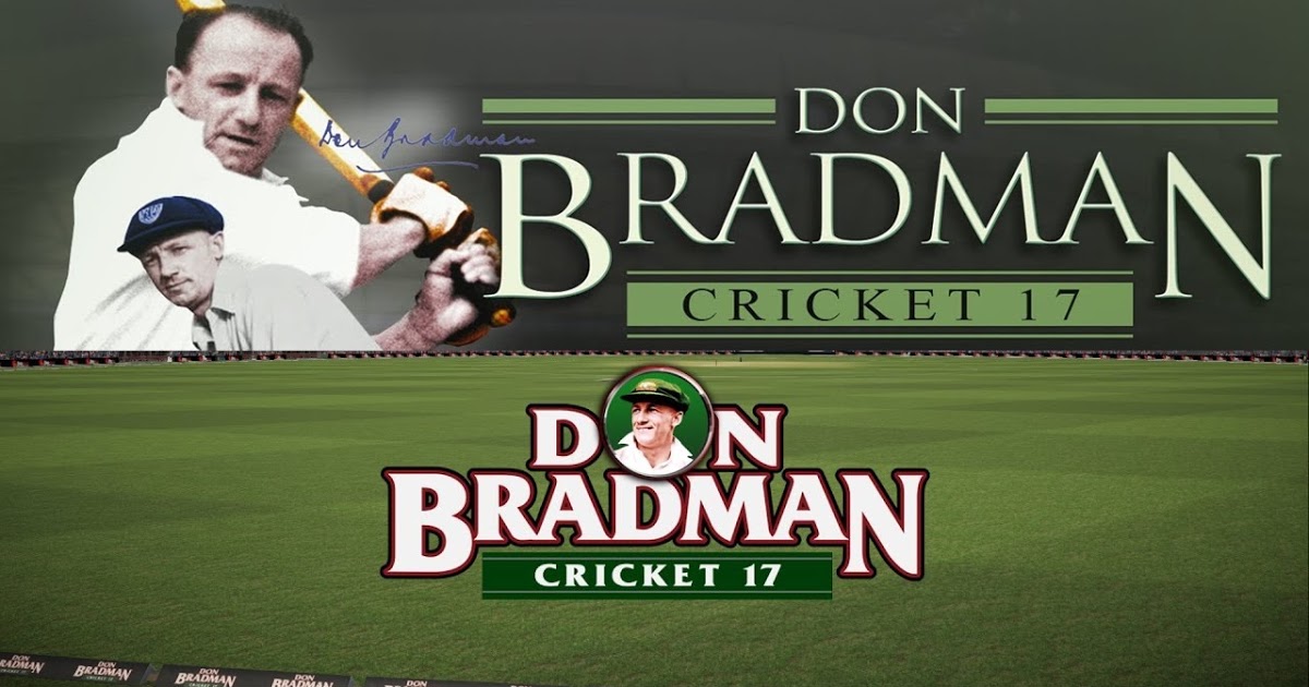 don bradman cricket 17 download